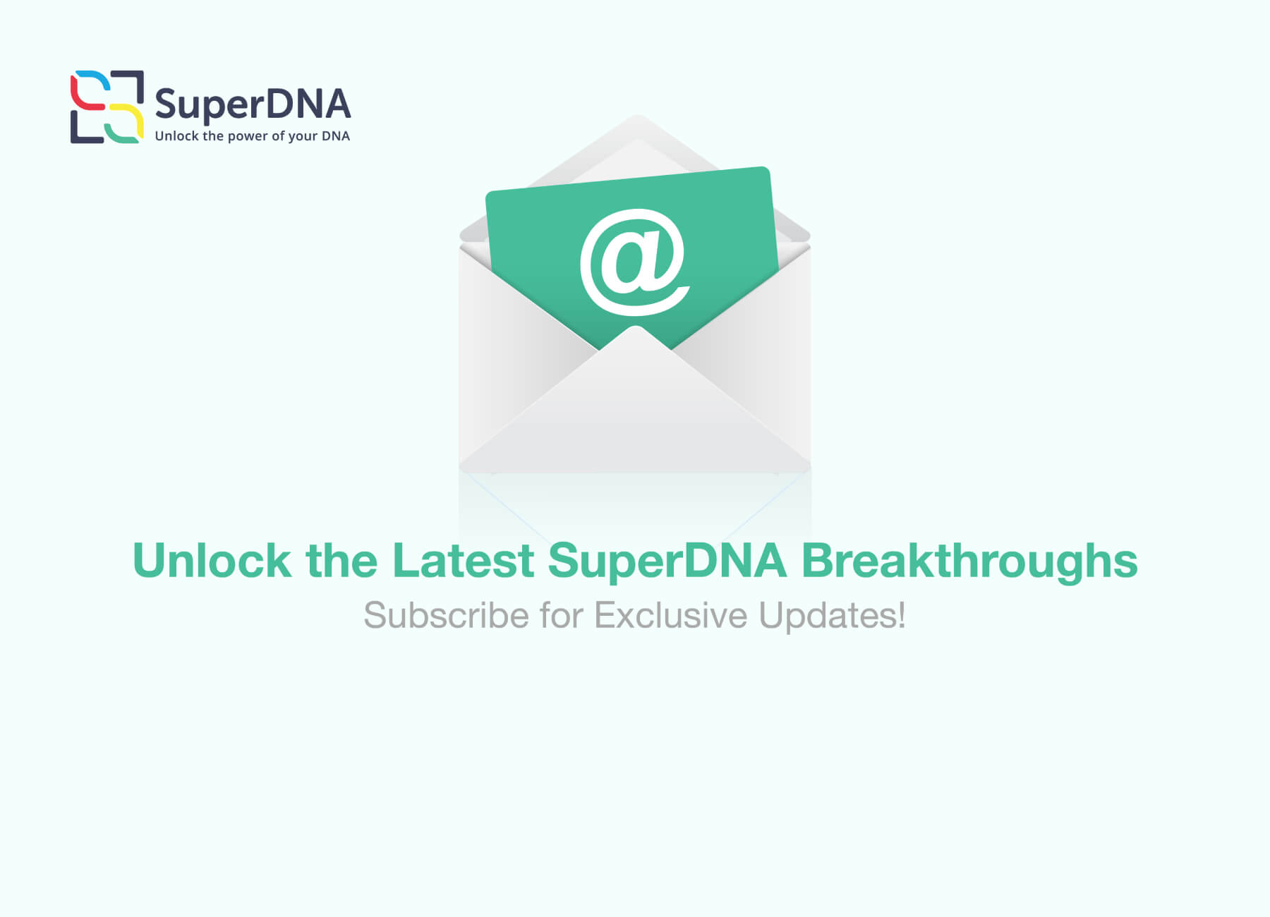 Unlock the Latest SuperDNA Breakthroughs - Subscribe for Exclusive Updates!